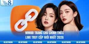 MM88 Trang Chủ Chính Thức | Link Truy Cập Mới Nhất 2026