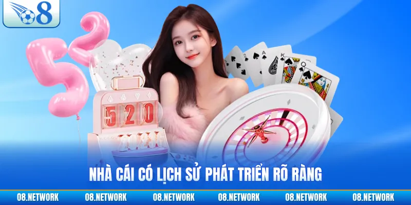 Nhà cái có lịch sử phát triển rõ ràng