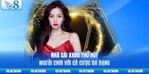 Nhà Cái XX88 Thu Hút Người Chơi Với Cá Cược Đa Dạng